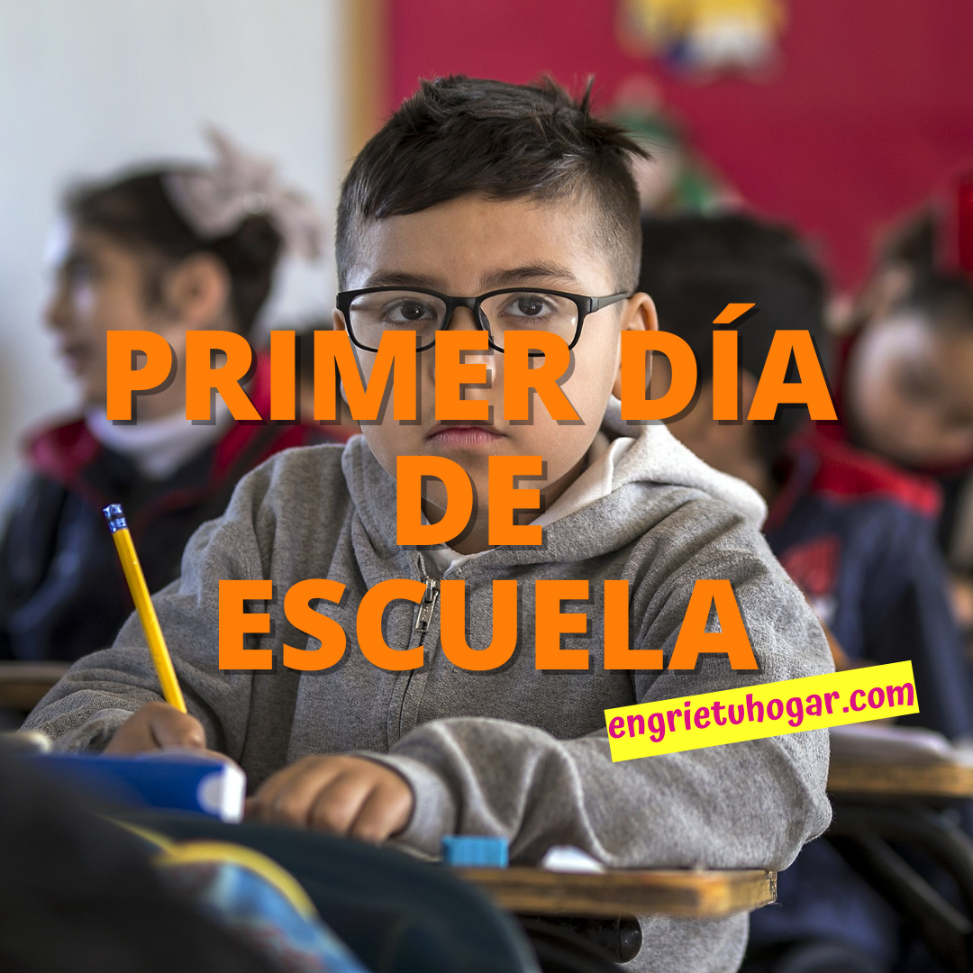 Primer día de escuela